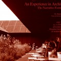 Lecture Series: An Experience in Architecture Lecture Series: An Experience in Architecture