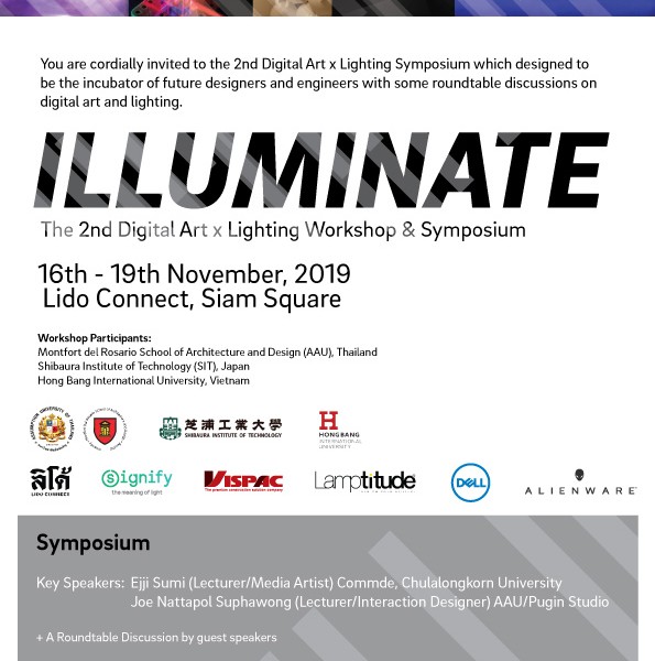 The 2nd Digital Art x Lighting Workshop & Symposium “ILLUMINATE” The 2nd Digital Art x Lighting Workshop & Symposium “ILLUMINATE”
